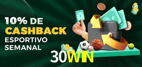 10% de bônus de cashback na 30WIN